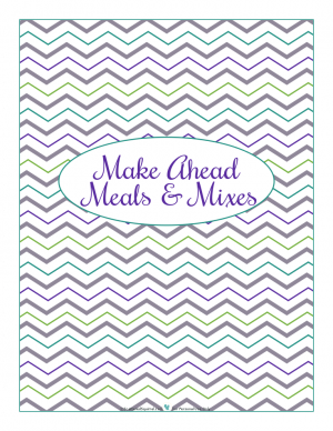 Make Ahead section divider for kitchen binder : ScatteredSquirrel.com