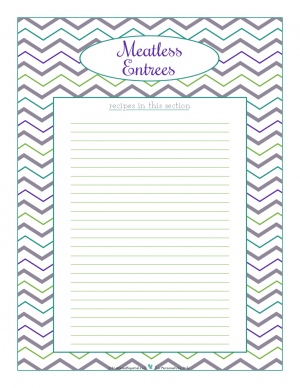 Meatless Entres section divider for kitchen binder recipes section, inlcuding space to make a list of what recipes are in that section. From ScatteredSquirrel.com