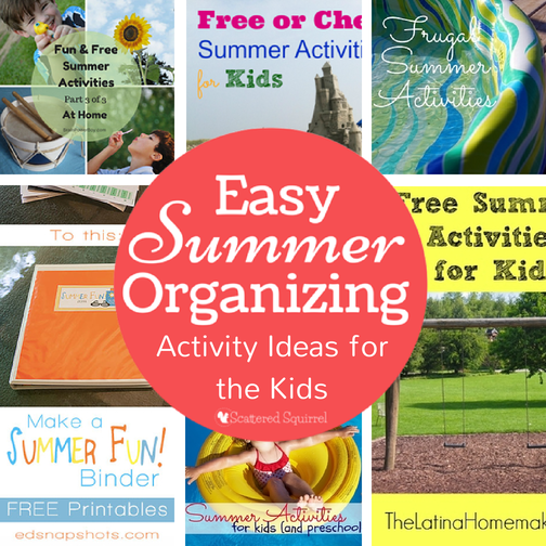 Round up of summer time ideas for kid activities | Scattered Squirrel