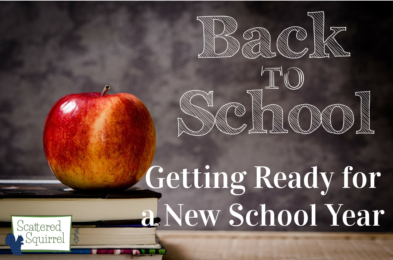 Back to School:  Getting Ready for a New School Year