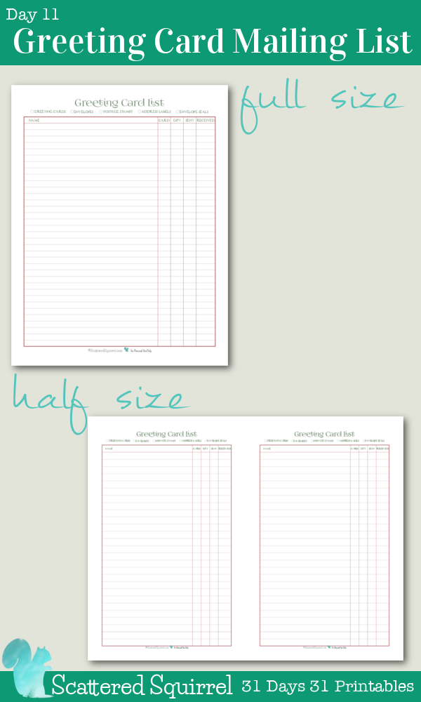 {31 Days 31 Printables} Day 11 - Greeting Card Mailing List Printable- These handy printables are great for keeping track of who you want to send greeting cards to this holiday season. Fill out the name then pop them into page protectors. Use dry erase markers to check each item off. At the end of season, erase and you're ready for next year.