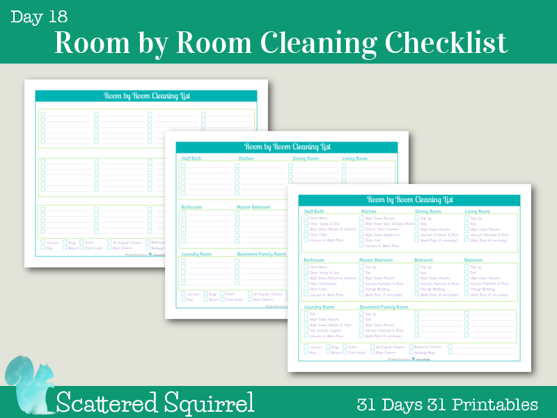 Day 18 - Room by Room Cleaning Checklists. Keep track of your cleaning tasks for each room with one of these handy printables.