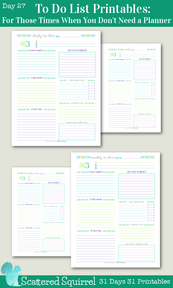 {31 Days 31 Printables} Day 27: To Do List Printables For Those Times When You Don't Need a Planner. Both the daily and weekly to do list printables come in full and half-size, use in conjunction with your usual planner or on their own.