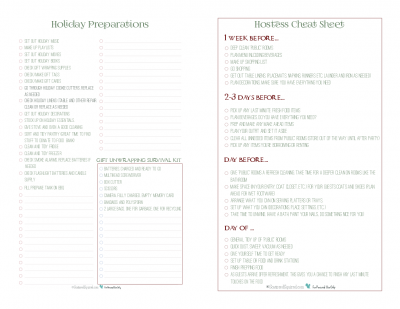 Half-size versions of the holiday preparations and hostess cheat sheet checklist printables. Use both to help keep the holiday season as stress free as possible.