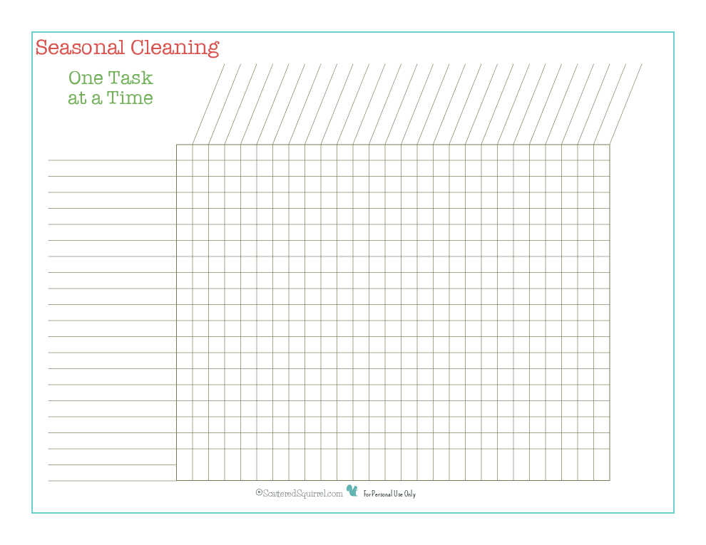 Customize this checklist however you would like. List rooms across the top and tasks down the side, or vice versa. Get creative and use months and tasks, or whatever else works for you.