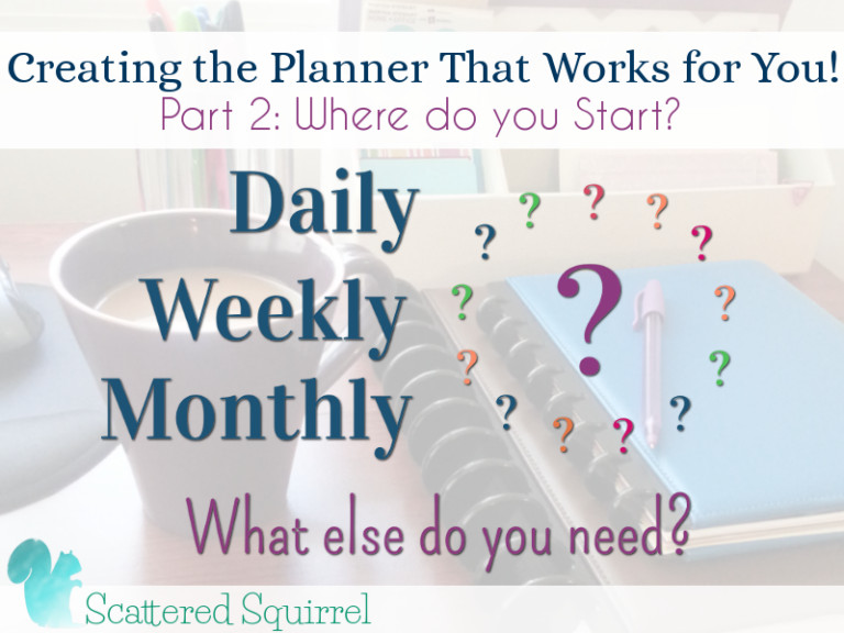 Where to Start Creating the Planner that Works for You