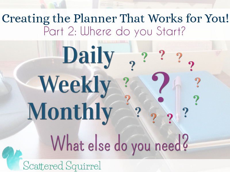 Where Does Your Planner Start?