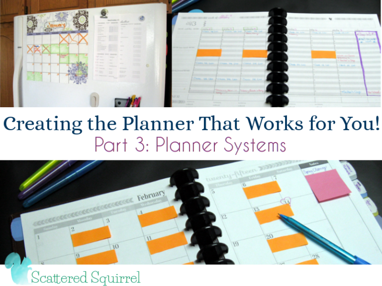 Planner Systems Creating the Planner that Works for You