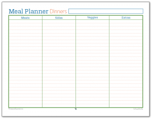 Meal Planner printable for dinners. I use this one to make sure I've planned for enough meats, veggies and sides to hold us until our next shopping trip.