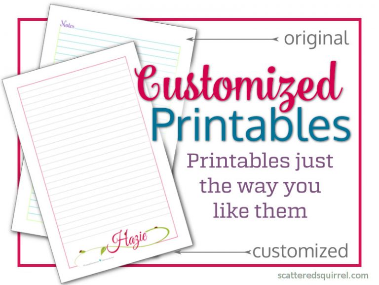 Customized and Custom Designed Printables
