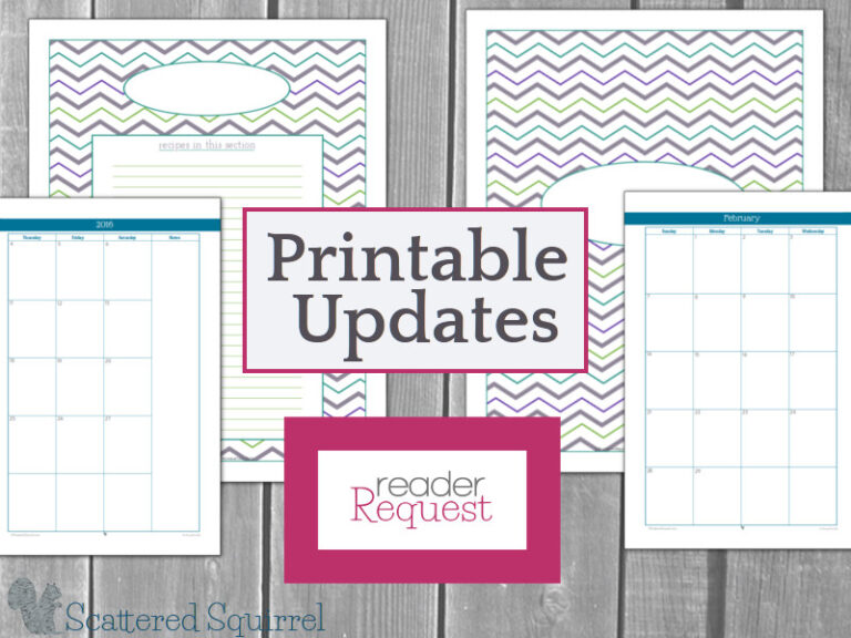 A couple updated printables that you've requested.