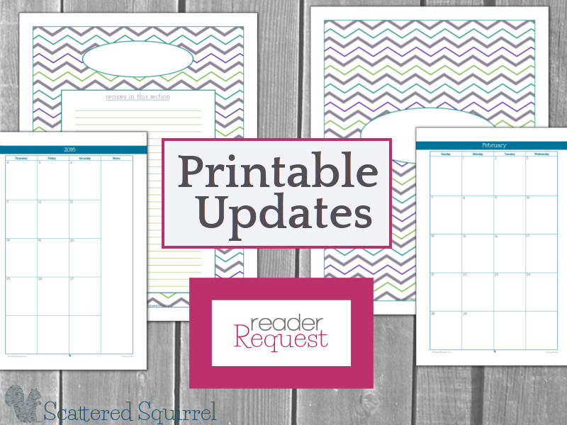 A couple updated printables that you've requested.