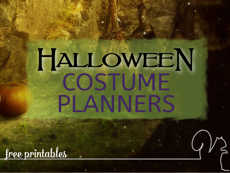 Halloween Costume Planner Printables – Helping Make Halloween Planning a Teeny Bit Easier