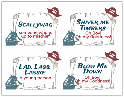 Free printable flash cards with various pirate terms and sayings like like scallywag and Shiver me Timbers, along with their definitions.