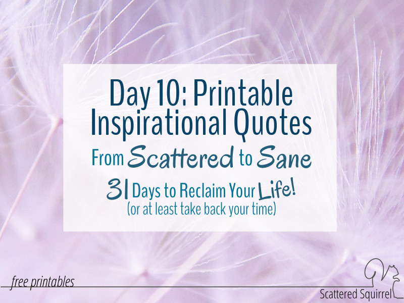 Inspiration quotes in a handy, printable format for you to use