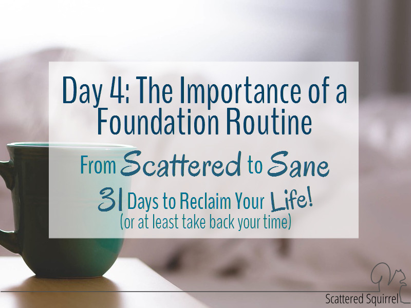 The Importance of a Foundation Routine