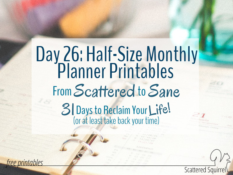 Plan your month with these half-size monthly planner printables