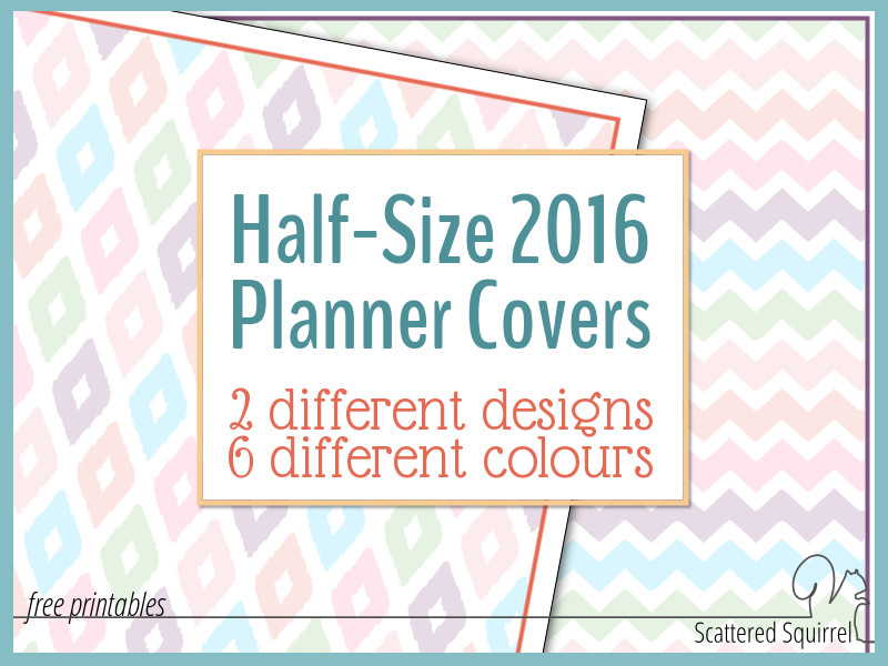 The half-size printable 2016 planner cover pages are here!