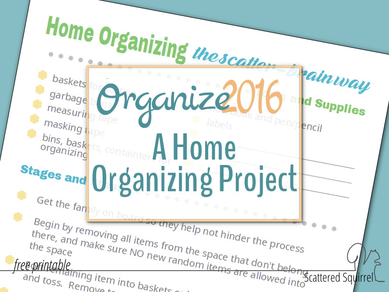 Come join us in tackling those home organizing projects! Make 2016 the year we all get organized.