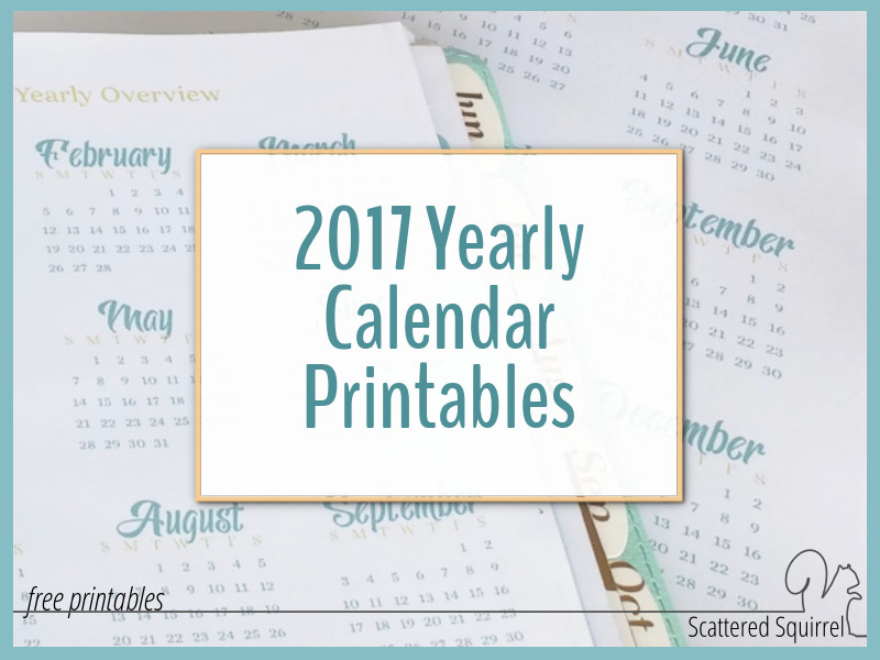 The 2017 Yearly Calendar Printables are here!!!!!