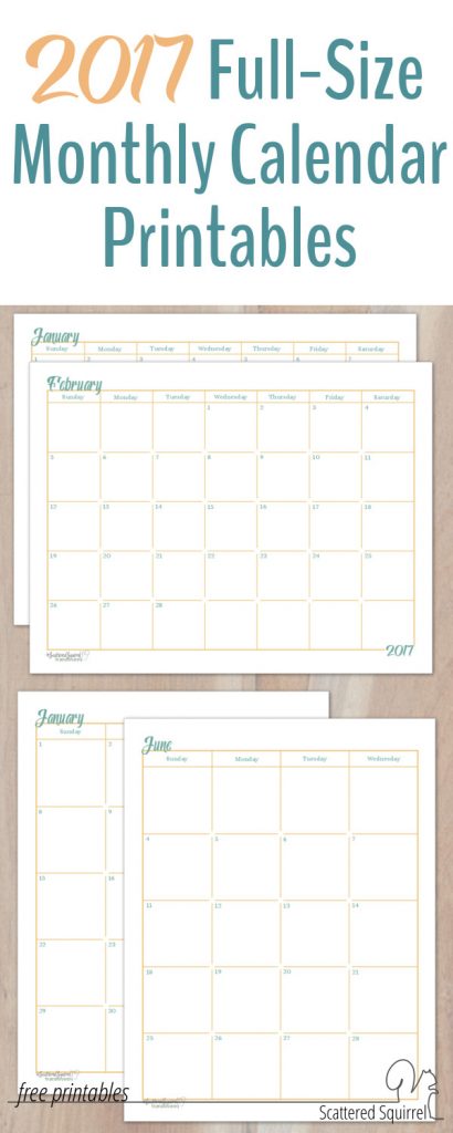 2017 Full-Size Monthly Calendar Printables are Here!!!!!
