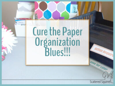 Kick paper clutter to the curb and create a paper organization system that works for you!