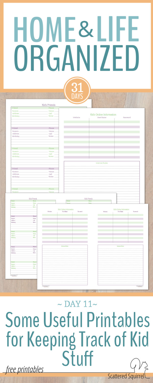 These printables are great for keeping track of kid stuff and infornmation like their friends and their log-in info for the website they like to use.