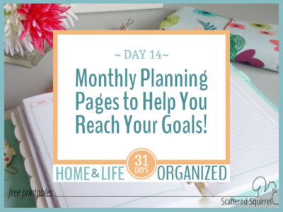 Monthly Planning Pages are a great way to structure your year.