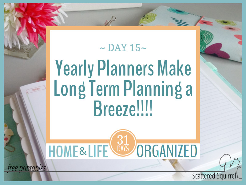 Yearly Planners Make Long Term Planning a Breeze!!!!