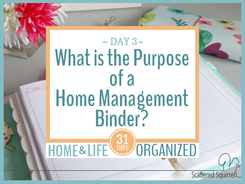 what-is-the-purpose-of-a-home-management-binder