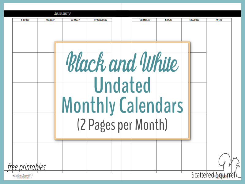 undated black and white calendars featuring two pages per month