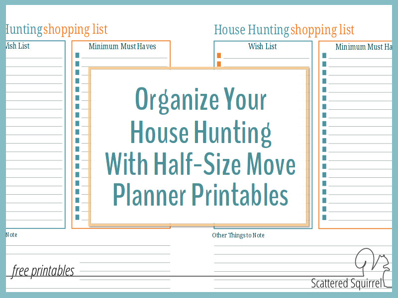 Organize your house hunting with these half-size move planner printables