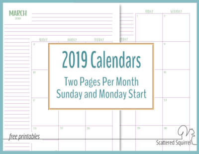 Printable 2019 calendars featuring two pages per month. They come in both full and half-size and your choice of a Sunday or Monday start day.