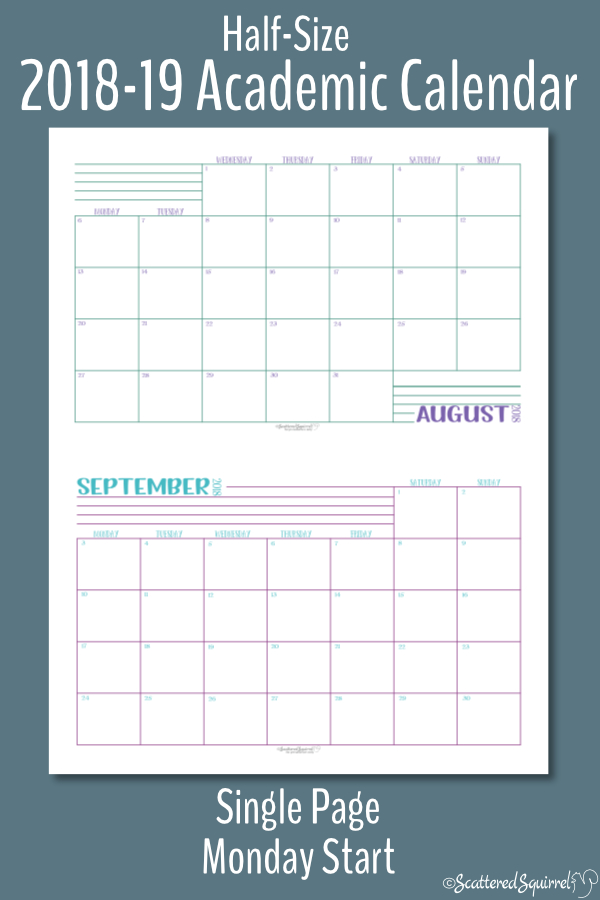 These half-size single page per month, Academic calendars are dated from August 2018 through July 2019 and feature a Monday start day.