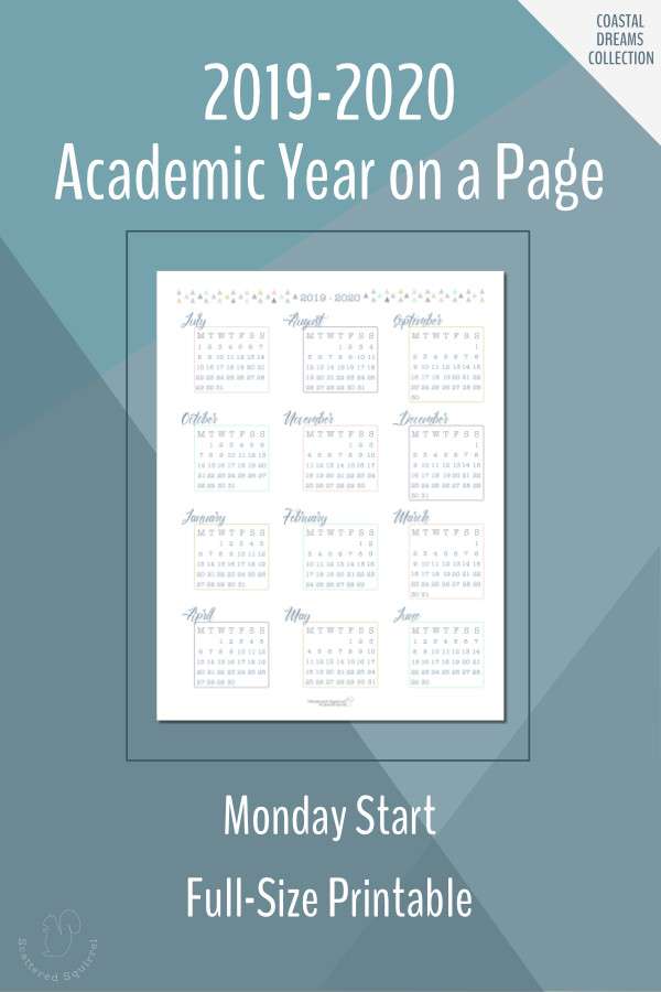 Dated 2019-2020 Academic Year On A Page Calendars - Scattered Squirrel