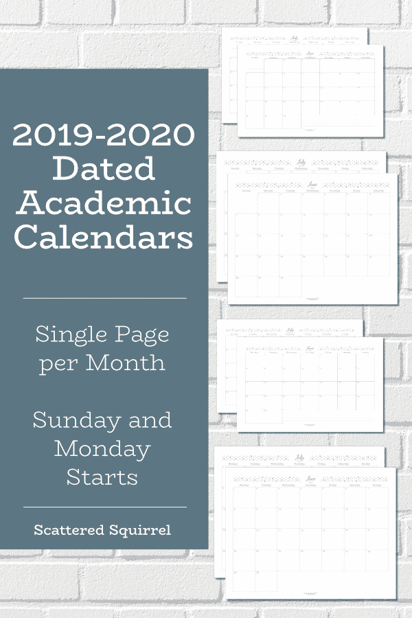 Single page per month dated calendars for the 2019-2020 academic year. Choose from full or half-size and a Sunday or Monday start.