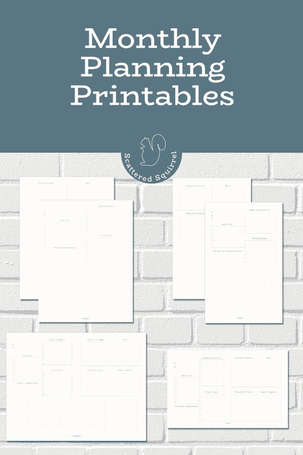 Stay On Top of the Details with Monthly Planning Printables