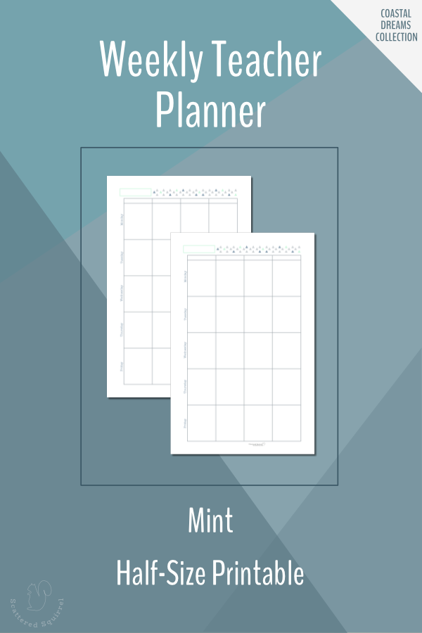 Weekly Teacher Planner Printable in Half-Size in Mint