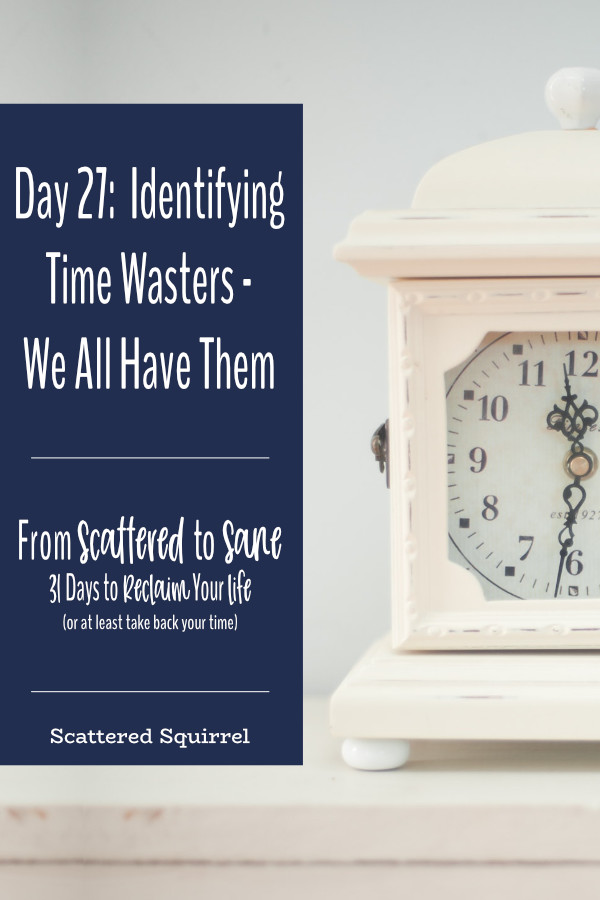 We all have time wasters that intrude upon our days. Identifying them is a great way to increase our personal productivity.