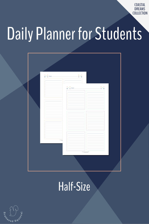 These half-size daily planner printables for students offer plenty of room to plan by subject or category.