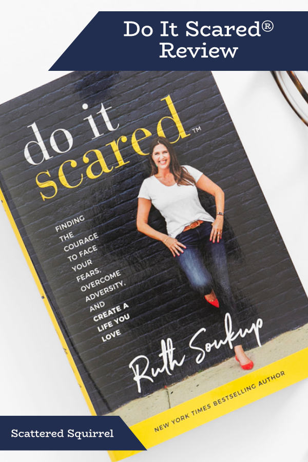 My review of Do It Scared® and why I liked this book so much