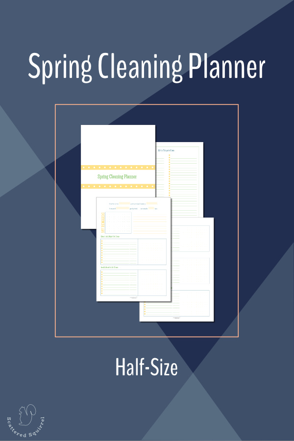 The half-size (half US Letter) spring cleaning planner will help you plan your spring cleaning so you can knock it out fast.