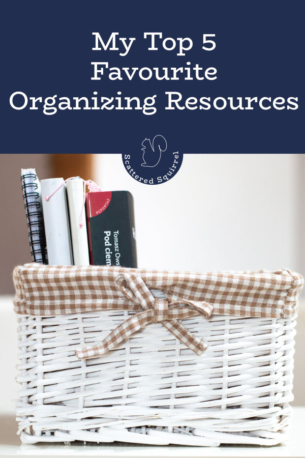 Here are my five, absolute favourite organizing resources around the web. These are the places I go when I need encouragement, inspiration, and motivation to keep going.