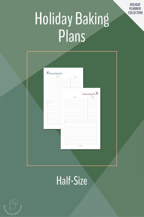 Plan your holiday baking by month with this half-size holiday baking plans planner set.