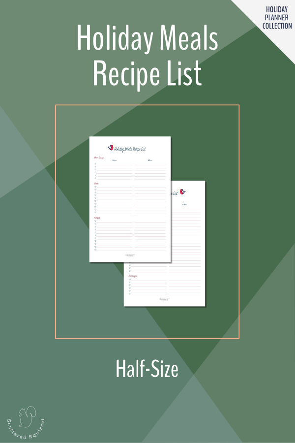 Make finding your favourite holiday recipes quick and easy with this holiday meals recipe list. In half (half-letter) size.