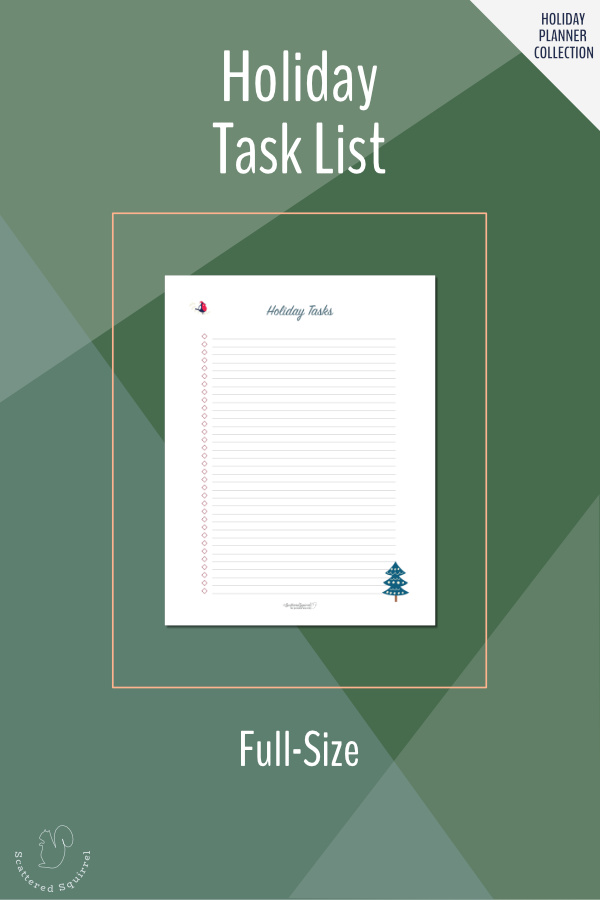 Keep track of all your holiday tasks and to-dos with this full-size, printable, Holiday Task list