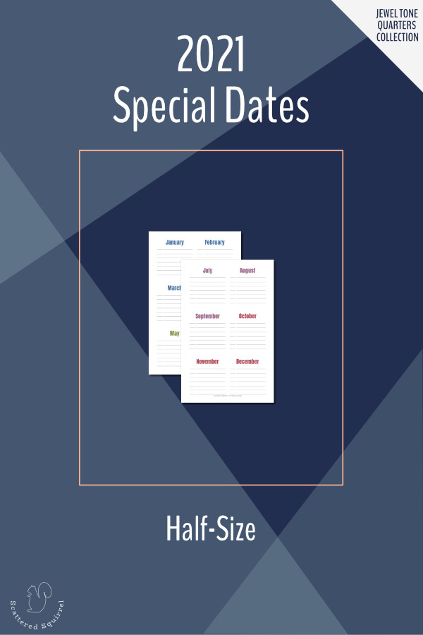 These half-letter planner pages are fantastic for recording any special dates you don't want to forget about this year.