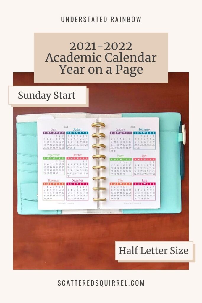 Plan your 2021-2022 academic year at a glance with this handy, Sunday Start, year on a page printable. The half letter size makes it's a great fit for most A5 planners or it can be folded in half to tuck neatly into notebooks.