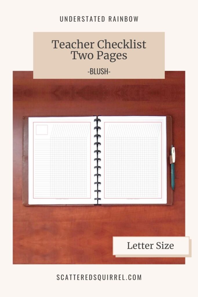 The two pages teacher checklist offers more room for long term tracking. This one is letter size and comes in the Blush colour to match October and April in the 2021-2022 dated Academic Calendars.