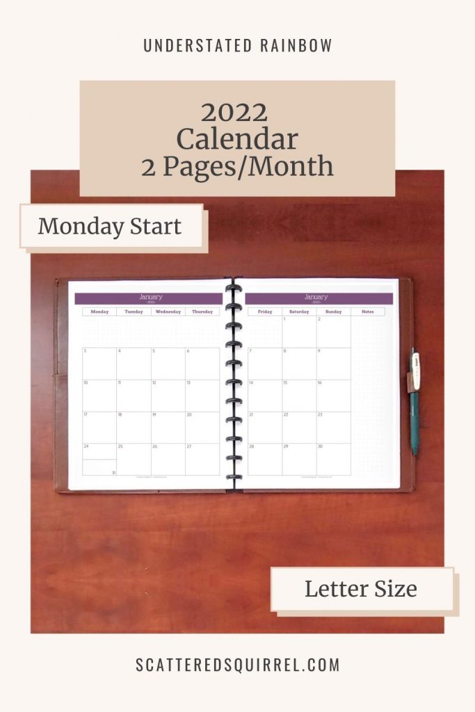 Cover all your monthly planning needs with this 2 pages per month 2022 Calendar. It prints in letter size, has a Monday start, and there is plenty of dot grid areas to use for notes, goals, to-do lists, and more.